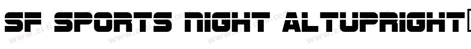 SF Sports Night AltUpright字体转换